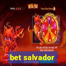 bet salvador